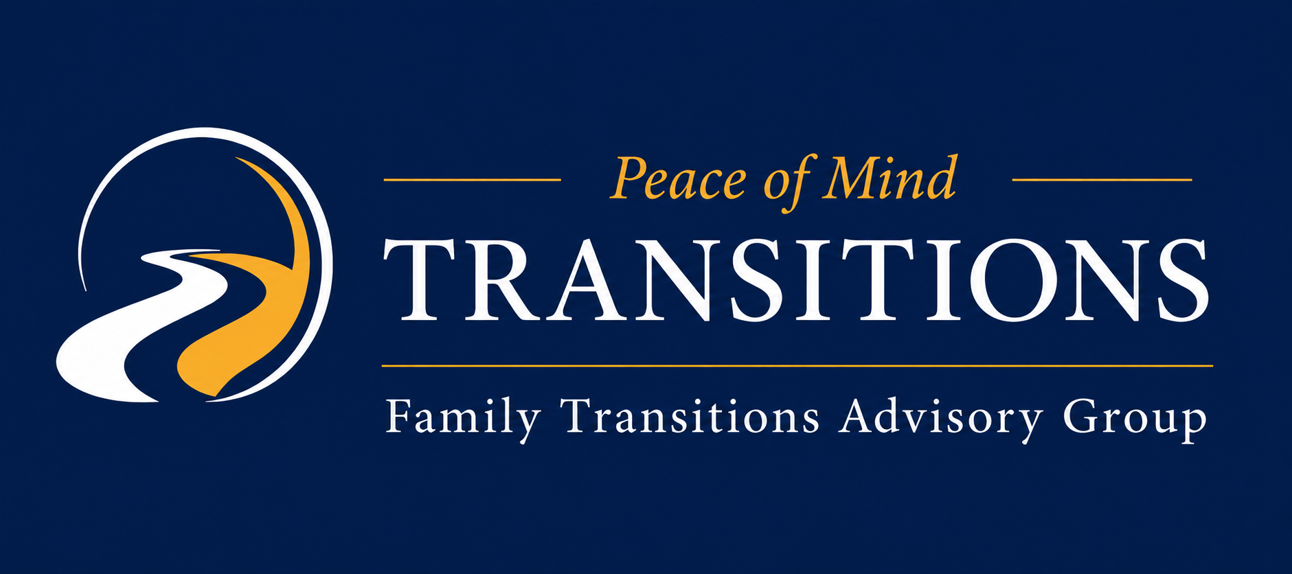 Peace of Mind Transitions — Family Transitions Advisory Group